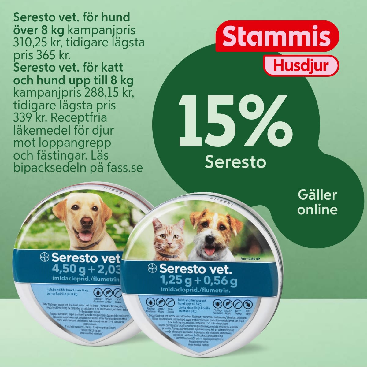 Två Seresto vet. antiparasit-halsband för hund och katt visas med text om kampanjpris och 15% rabatt för stammiskunder online.