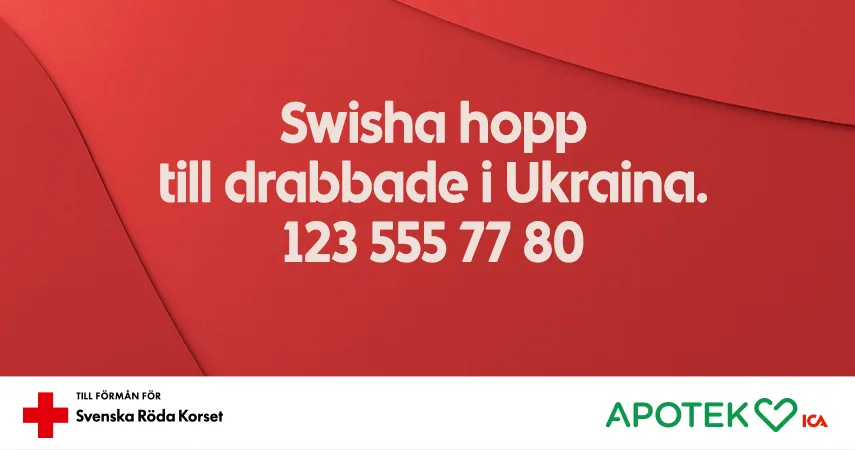 Swisha hopp till drabbade i Ukraina. 123 555 77 80. Apotek Hjärtat till förmån för Svenska Röda Korset.
