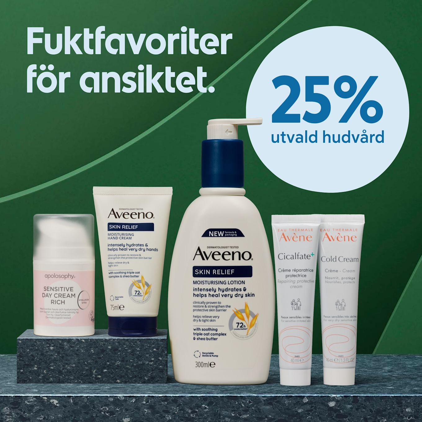 Fem olika hudvårdsprodukter står på en stenbänk med grön bakgrund och texten "Fuktfavoriter för ansiktet" och "25% utvald hudvård".